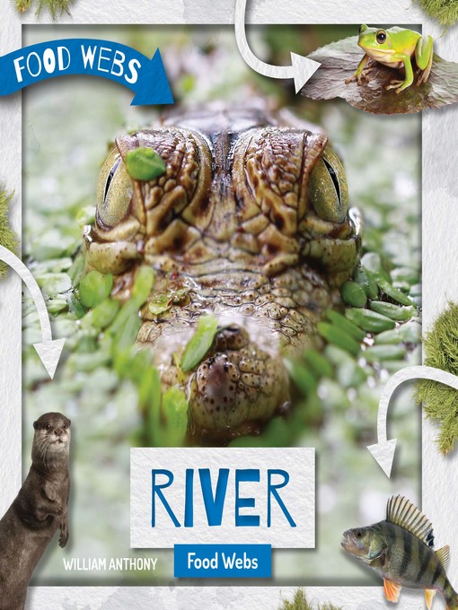 Title details for River Food Webs by William Anthony - Available